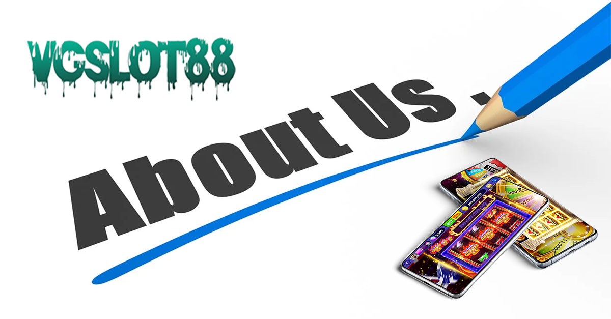 About Vgslot88